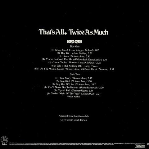 Twice as Much